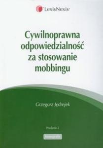 Cywilnoprawna odpowiedzialno za stosowanie mobbingu