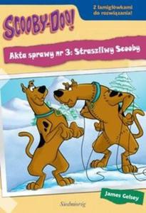 Scooby-Doo! - Akta sprawy nr 3: Straszliwy Scooby - 2825691499