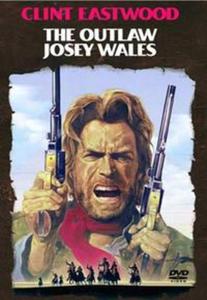 Wyjty spod prawa Josey Wales - 2825691915