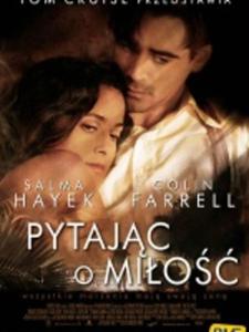 Pytajc o mio / Ask the Dust - 2825692593