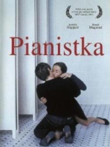 Pianistka / Pianiste, La