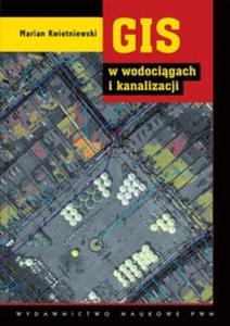 GIS w wodocigach i kanalizacji - 2825693316