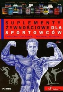 Suplementy ywnociowe dla sportowcw - 2825693367