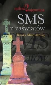 SMS z zawiatw - 2825693410