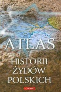 Atlas historii ydów polskich