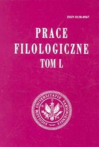 Prace filologiczne Tom L - 2825693499