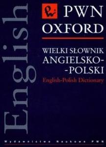 Wielki sownik angielsko-polski PWN Oxford - 2825693534