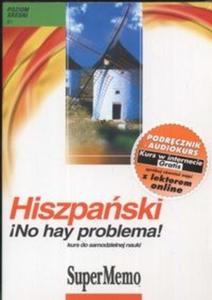 Hiszpaski No hay problema! Kurs do samodzielnej nauki MP3 (Pyta CD) - 2825693536