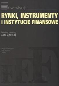 Rynki instrumenty i instytucje finansowe - 2825693544