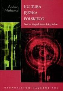 Kultura jzyka polskiego Teoria zagadnienia leksykalne - 2825693557