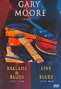 GARY MOORE "Live Blues / Ballads & Blues" DVD - 2825693613