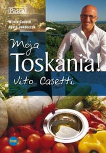 Moja Toskania! Vito Casetti - 2825693622