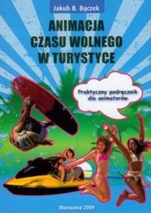 Animacja czasu wolnego w turystyce - 2825693896