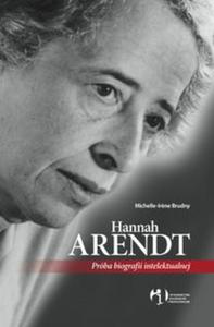 Hannah Arendt Prba biografii intelektualnej - 2825694053