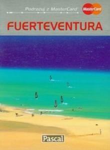 FUERTEVENTURA PRZEWODNIK ILUSTROWANY PASCAL 9788375136784 - 2825694178