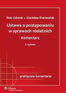 Ustawa o postpowaniu w sprawach nieletnich Komentarz