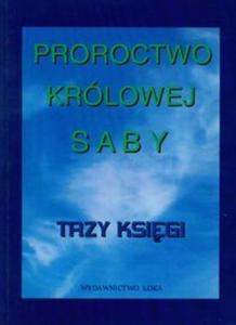 Proroctwo Krlowej Saby Trzy Ksigi - 2825694684