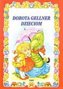 Dorota Gellner dzieciom - 2825650558