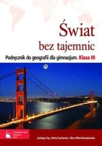 wiat bez tajemnic. Klasa 3, gimnazjum. Geografia. Zeszyt wicze