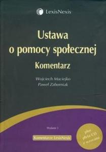 Ustawa o pomocy spoecznej Komentarz + CD z wzorami