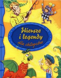 Wiersze i legendy dla chopcw - 2825694910