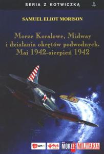 Morze Koralowe, Midway i dziaania okrtw podwodnych, Maj 1942-sierpie 1942 - 2825694960