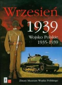 Wrzesie 1939 Wojsko Polskie 1935-1939