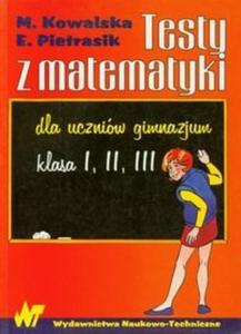 Testy z matematyki dla uczniw gimnazjum - 2825695082