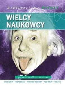 Biblioteczka wiedzy. Wielcy naukowcy - 2825695201