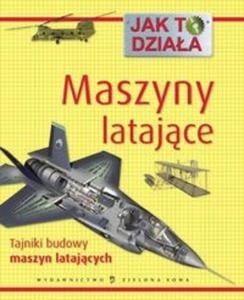 Jak to dziaa. Maszyny latajce - 2825695207