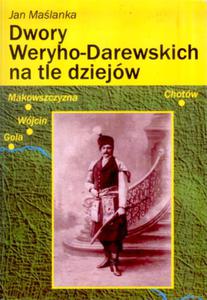 WIELU I okolice Dwory Weryho-Darewskich na tle dziejw - 2825695315