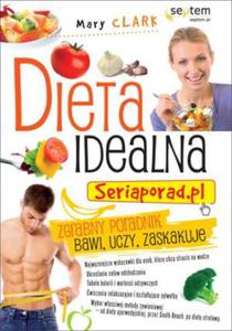 Dieta idealna. Seriaporad.pl - 2825695350