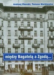 Midzy Bagatel a Zgod - 2825695430