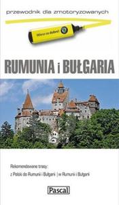 Rumunia i Bugaria Przewodnik dla zmotoryzowanych - 2825695488