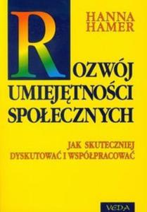 Rozwj umiejtnoci spoecznych Jak skuteczniej dyskutowa i wsppracowa - 2825695522