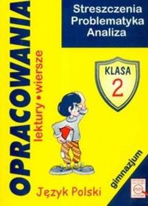 Opracowania. J.Polski. Klasa 2 Gimnazjum - 2825695705