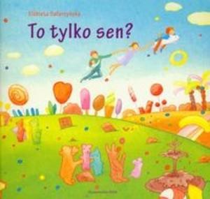 To tylko sen - 2825695743