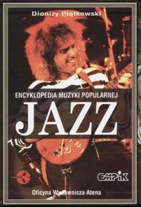 Encyklopedia muzyki popularnej. Jazz