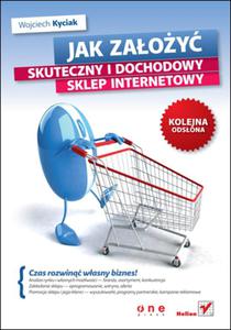 Jak zaoy skuteczny i dochodowy sklep internetowy. Kolejna odsona - 2825695876