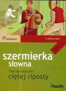 Szermierka sowna 100 rad citej riposty - 2825695999