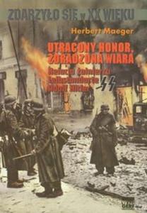 Utracony honor Zdradzona wiara - 2825696026