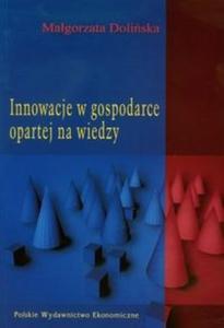 Innowacje w gospodarce opartej na wiedzy - 2825696065