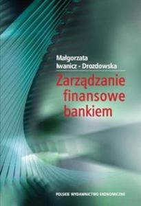 Zarzdzanie finansowe bankiem - 2825696066