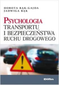 Psychologia transportu i bezpieczestwa ruchu drogowego - 2825696101