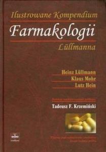 Ilustrowane Kompendium Farmakologii Lullmanna - 2825696315