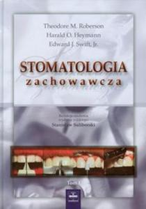 Stomatologia zachowawcza tom 1 - 2825696319