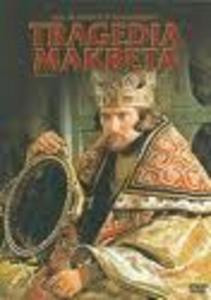 Tragedia Makbeta / The Tragedy of Macbeth