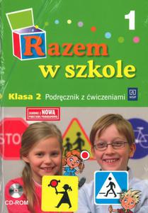 Razem w szkole 2 Podrcznik z wiczeniami cz 1 z pyt CD - 2825696404