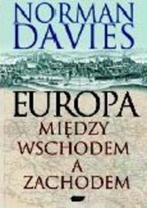 Europa Midzy Wschodem a Zachodem - 2825650707