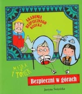 Bezpieczni w górach Akademia bezpiecznego dziecka